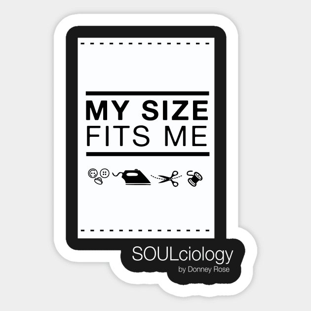 MY SIZE FITS ME Sticker by DR1980